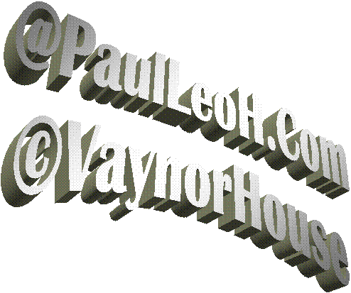 @PaulLeoH.Com
&copy;VaynorHouse